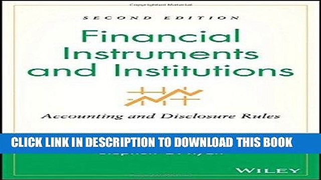 [PDF] Financial Instruments and Institutions: Accounting and Disclosure Rules Full Collection