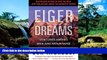 Ebook Best Deals  Eiger Dreams: Ventures Among Men And Mountains  Buy Now