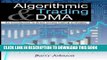 [FREE] EBOOK Algorithmic Trading and DMA: An introduction to direct access trading strategies BEST