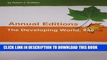 Read Now Developing World 14/15 (Annual Editions Developing World) PDF Online
