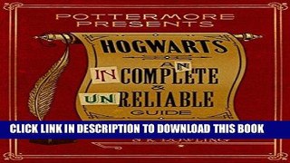 Best Seller Hogwarts: An Incomplete and Unreliable Guide (Kindle Single) (Pottermore Presents)