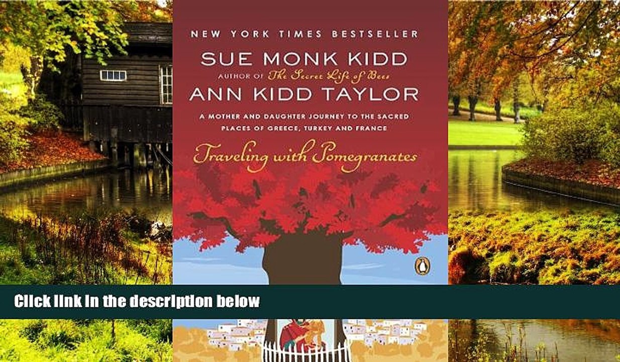 Ebook deals  Traveling with Pomegranates: A Mother and Daughter Journey to the Sacred Places of