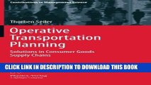 [READ] EBOOK Operative Transportation Planning: Solutions in Consumer Goods Supply Chains