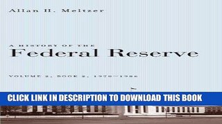 [READ] EBOOK A History of the Federal Reserve, Volume 2, Book 2, 1970-1986 BEST COLLECTION