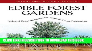 [FREE] EBOOK Edible Forest Gardens, Vol. 2: Ecological Design And Practice For Temperate-Climate