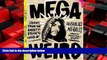 READ book  Mega Weird: Stories from the Anxiety-Ridden Mind of Nicholas Megalis READ ONLINE