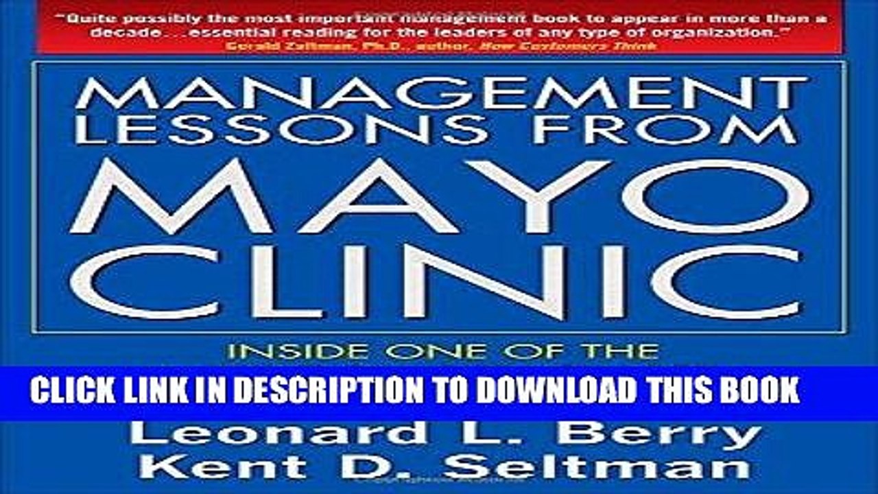 [PDF] Management Lessons from Mayo Clinic: Inside One of the World s Most Admired Service