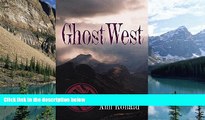 Best Buy Deals  Ghostwest: Reflections Past and Present  Best Seller Books Best Seller