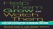 [READ] EBOOK Help Them Grow or Watch Them Go: Career Conversations Employees Want BEST COLLECTION