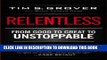 [FREE] EBOOK Relentless: From Good to Great to Unstoppable BEST COLLECTION