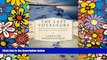 Ebook Best Deals  The Last Voyageurs: Retracing La Salle s Journey Across America: Sixteen