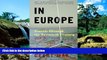 Ebook Best Deals  In Europe: Travels Through the Twentieth Century  Full Ebook
