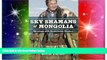 Ebook deals  Sky Shamans of Mongolia: Meetings with Remarkable Healers  Buy Now