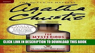 Read Now The Mysterious Affair at Styles: A Hercule Poirot Mystery (Hercule Poirot Mysteries)