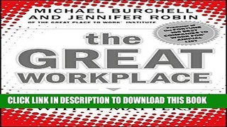 [READ] EBOOK The Great Workplace: How to Build It, How to Keep It, and Why It Matters BEST