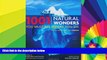 Must Have  1001 Natural Wonders You Must See Before You Die: UNESCO Edition  Buy Now