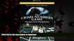 Read books  The Crime Numbers Game: Management by Manipulation (Advances in Police Theory and