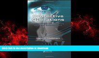 Best books  Protective Operations: A Handbook for Security and Law Enforcement online
