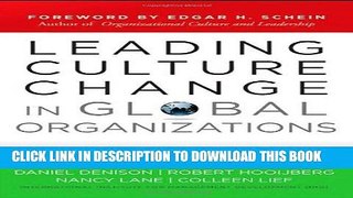 [READ] EBOOK Leading Culture Change in Global Organizations: Aligning Culture and Strategy BEST