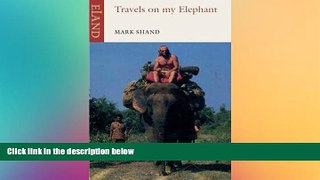Ebook deals  Travels on My Elephant  Buy Now