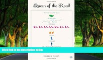 Best Deals Ebook  Queen of the Road: The True Tale of 47 States, 22,000 Miles, 200 Shoes, 2 Cats,