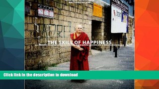 FAVORITE BOOK  The Skill of Happiness FULL ONLINE