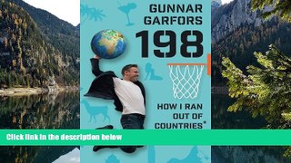 Big Deals  198: How I Ran Out of Countries*  Most Wanted