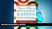 READ  A Parent s Guide to Defeating Eating Disorders: Spotting the Stealth Bomber and Other