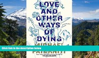 Ebook deals  Love and Other Ways of Dying: Essays  Buy Now