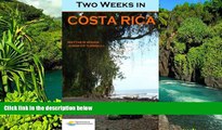 Ebook Best Deals  Two Weeks in Costa Rica  Buy Now