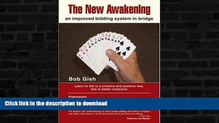 GET PDF  The New Awakening: an improved bidding system in bridge FULL ONLINE