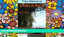 Ebook deals  Two Weeks in Costa Rica  Most Wanted