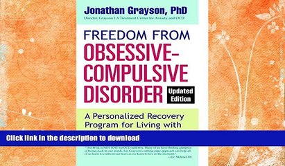 FAVORITE BOOK  Freedom from Obsessive Compulsive Disorder: A Personalized Recovery Program for