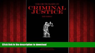 liberty books  Dictionary of Criminal Justice (Focus) online to buy