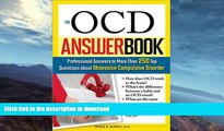 READ  The OCD Answer Book: Professional Answers to More Than 250 Top Questions about