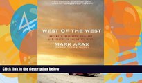 Best Buy PDF  West of the West: Dreamers, Believers, Builders, and Killers in the Golden State