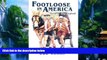 Best Buy Deals  Footloose In America: Dixie To New England  Best Seller Books Best Seller