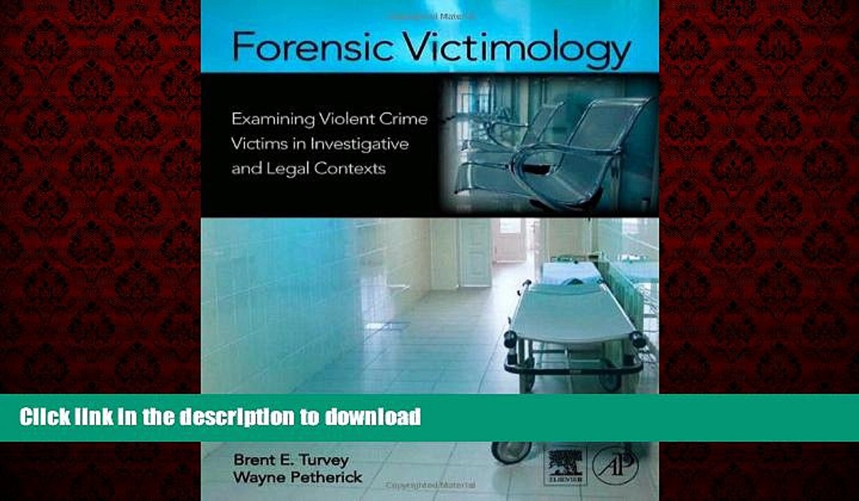 Buy book  Forensic Victimology: Examining Violent Crime Victims in Investigative and Legal