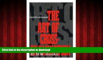 Read books  The Art of Cross-Examination: With the Cross-Examinations of Important Witnesses in