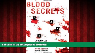 Buy books  Blood Secrets: Chronicles of a Crime Scene Reconstructionist online to buy