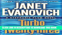 Best Seller Turbo Twenty-Three: A Stephanie Plum Novel Free Read