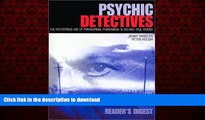 Best books  Psychic Detectives: The Mysterious Use of Paranormal Phenomena in Solving True Crimes