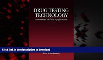 Read book  Drug Testing Technology: Assessment of Field Applications (Methods in Analytical