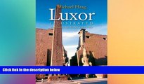 Ebook Best Deals  Luxor Illustrated: With Aswan, Abu Simbel, and the Nile  Most Wanted