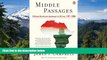 Ebook Best Deals  Middle Passages: African American Journeys to Africa, 1787-2005  Most Wanted