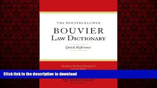 liberty book  The Wolters Kluwer Bouvier Law Dictionary: Quick Reference online to buy