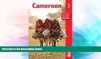 Ebook Best Deals  Cameroon (Bradt Travel Guide)  Most Wanted