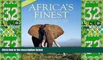 Buy NOW  Africa s Finest: The Most Sustainable Responsible Safari Destinations in Sub-Saharan and