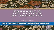 Read Now The Routledge Guidebook to Foucault s The History of Sexuality (The Routledge Guides to