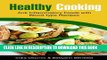 [PDF] Healthy Cooking: Anti Inflammatory Foods with Blood Type Recipes Popular Online